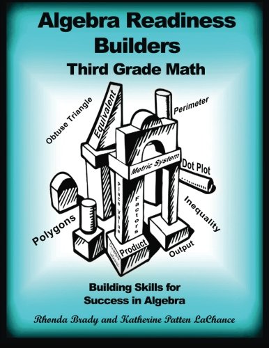 Stock image for Algebra Readiness Builders Third Grade Math: Building Skills for Success in Algebra for sale by Books Unplugged