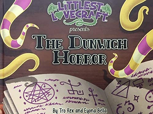 9780989441919: Littlest Lovecraft: The Dunwich Horror