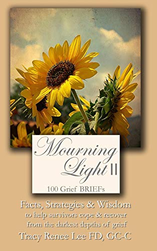 Imagen de archivo de Mourning Light II: 100 Grief Briefs a la venta por ThriftBooks-Dallas