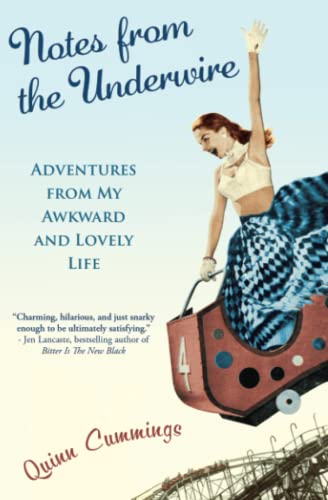 Stock image for Notes From The Underwire: Adventures from My Awkward and Lovely Life for sale by Jenson Books Inc