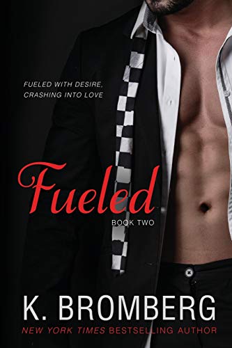 Imagen de archivo de Fueled (The Driven Trilogy) a la venta por SecondSale