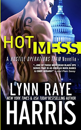 Stock image for Hot Mess: A Hostile Operations Team Novella for sale by Isle of Books