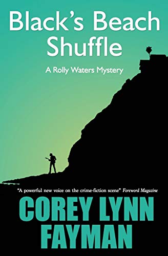 9780989452694: Black's Beach Shuffle: A Rolly Waters Mystery