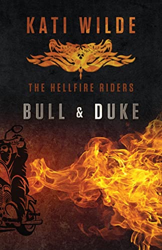 Imagen de archivo de Bull & Duke: The Hellfire Riders a la venta por ThriftBooks-Atlanta