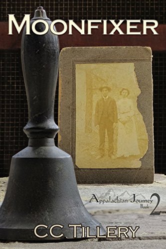 

Moonfixer (Appalachian Journey) (Volume 2)