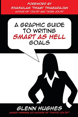 Beispielbild fr A Graphic Guide to Writing SMART as Hell Goals! zum Verkauf von Lucky's Textbooks