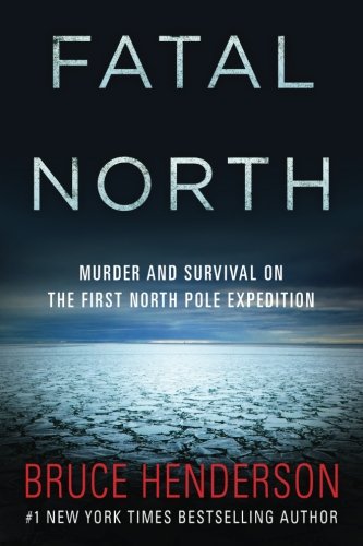 Stock image for Fatal North for sale by BooksRun