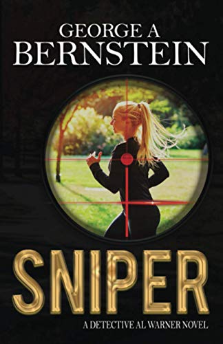 Stock image for Sniper: A Detective Al Warner Novel (Detective Al Warner Suspense) for sale by Lucky's Textbooks