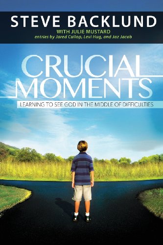 9780989472524: Crucial Moments: Reforming Our Thinking To Accelerate Revival
