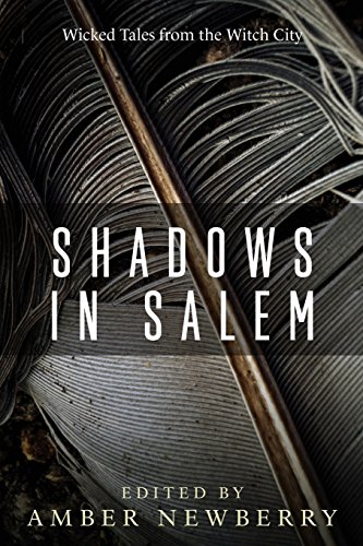Stock image for Shadows in Salem: Wicked Tales from the Witch City for sale by HPB-Red