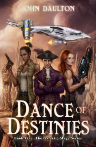 Stock image for Dance of Destinies (The Galactic Mage Series) for sale by ALLBOOKS1