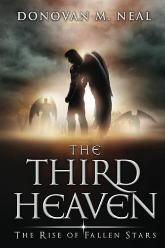 9780989480505: The Third Heaven: The Rise of Fallen Stars: Volume 1