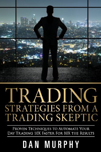 Beispielbild fr Trading Strategies From a Trading Skeptic zum Verkauf von Ammareal
