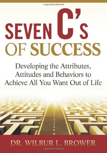 Stock image for Seven C's of Success for sale by Revaluation Books