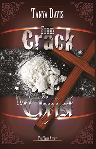 Stock image for From Crack to Christ for sale by Revaluation Books