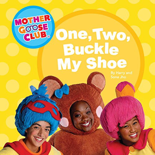 Stock image for Mother Goose Club - Board Book - One, Two, Buckle My Shoe for sale by ZBK Books
