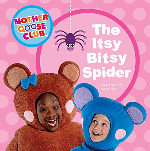 Beispielbild fr Mother Goose Club - Board Book - The Itsy Bitsy Spider zum Verkauf von Better World Books