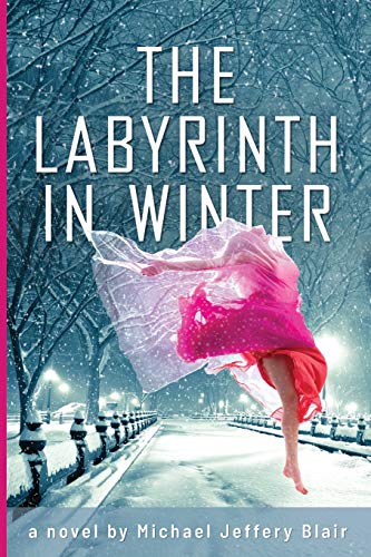 9780989489683: The Labyrinth in Winter