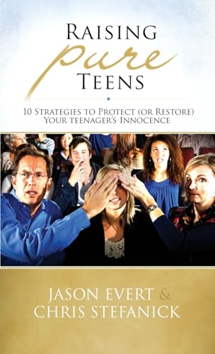 Stock image for Raising Pure Teens for sale by SecondSale