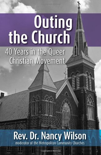 Stock image for Outing the Church: 40 Years in the Queer Christian Movement for sale by HPB-Red