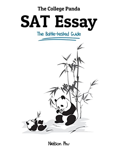 Imagen de archivo de The College Panda's SAT Essay: The Battle-tested Guide for the New SAT 2016 Essay a la venta por Orion Tech
