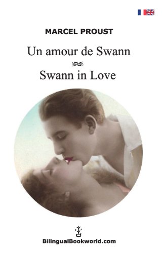 Un amour de Swann - Swann in Love (9780989513104) by Proust, Marcel