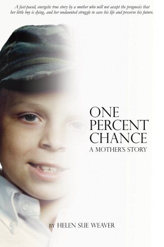 Beispielbild fr One Percent Chance: A Mother's Story zum Verkauf von Half Price Books Inc.