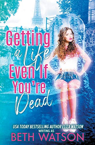 9780989521949: Getting a Life, Even If You're Dead: 1 (No Going Back)