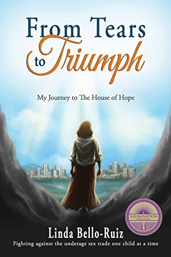 Stock image for From Tears to Triumph: My Journey to The House of Hope for sale by Zoom Books Company