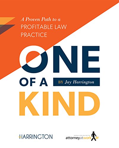 9780989529341: One of a Kind: A Proven Path to a Profitable Law Practice