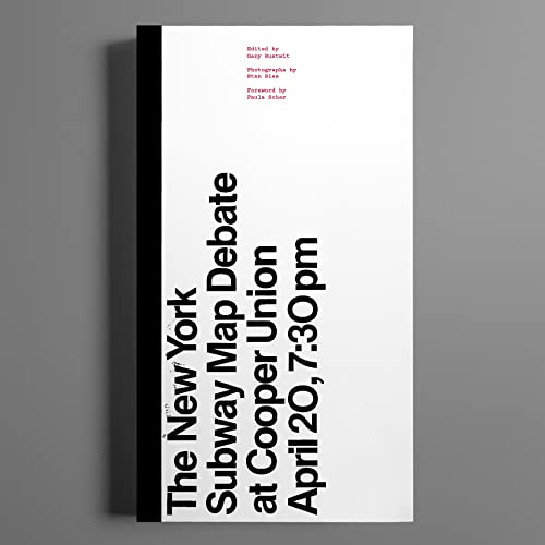 Stock image for The New York Subway Map Debate: At Cooper Union April 20, 7:30 pm for sale by Kennys Bookstore