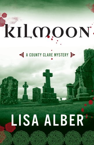 Beispielbild fr Kilmoon: A County Clare Mystery zum Verkauf von BooksRun