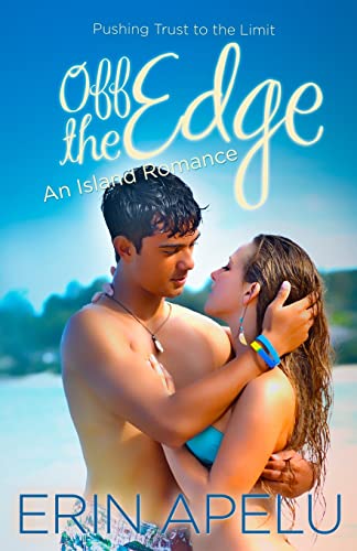 Imagen de archivo de Off the Edge: An Island Romance a la venta por ThriftBooks-Atlanta
