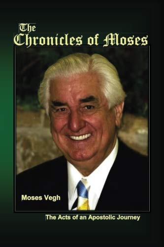 Stock image for The Chronicles of Moses: Acts of an Apostolic Journey for sale by BooksRun