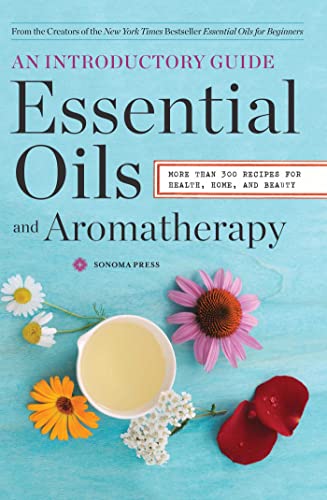 Stock image for Essential Oils & Aromatherapy, An Introductory Guide: More Than 300 Recipes for Health, Home and Beauty for sale by Hippo Books