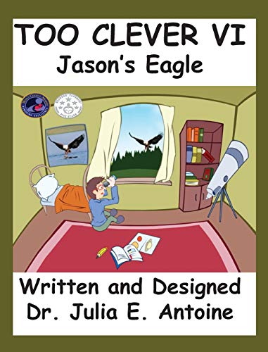 Stock image for Too Clever VI: Jason's Eagle for sale by Revaluation Books