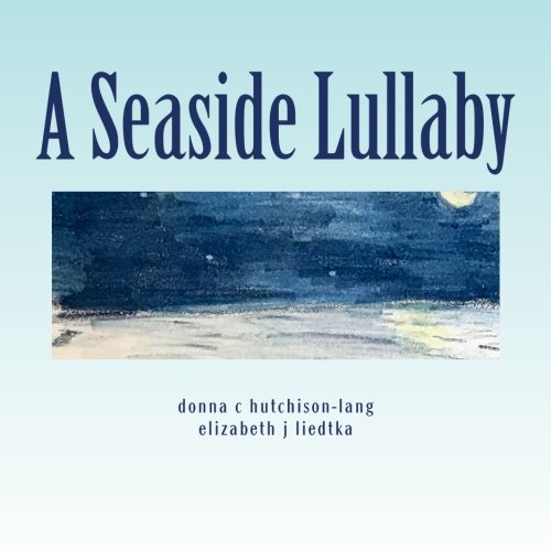 Stock image for A Seaside Lullaby for sale by Revaluation Books