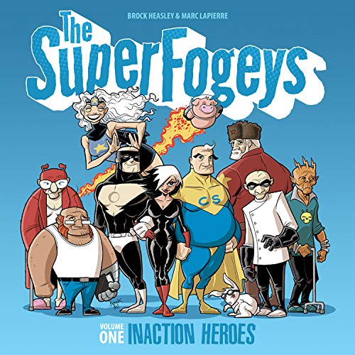 Beispielbild fr The Superfogeys: Volume 1 - Inaction Heroes zum Verkauf von ThriftBooks-Atlanta