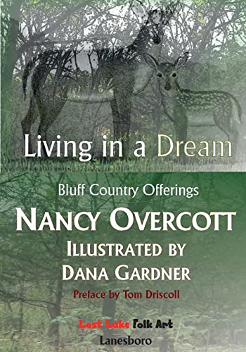 Stock image for Living in a Dream: Bluff Country Offerings for sale by Defunct Books