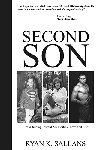 Beispielbild fr Second Son: Transitioning Toward My Destiny, Love and Life zum Verkauf von More Than Words