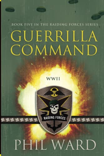 Beispielbild fr Guerrilla Command (Raiding Forces) zum Verkauf von More Than Words