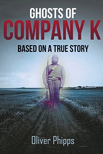 Stock image for Ghosts of Company K for sale by ThriftBooks-Dallas