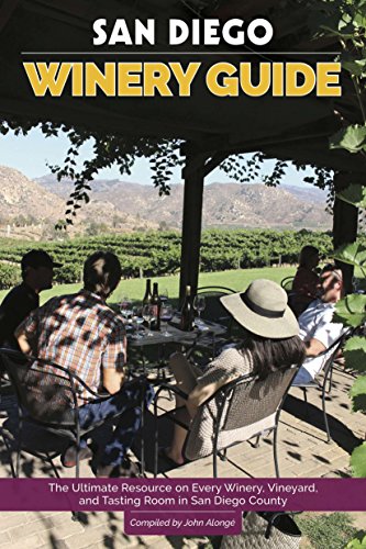 Stock image for San Diego Winery Guide for sale by Half Price Books Inc.