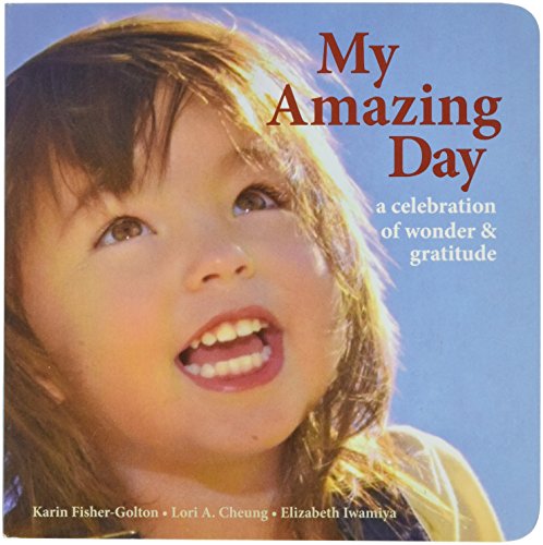 MY AMAZING DAY: A Celebration of Wonder and Gratitude (H)