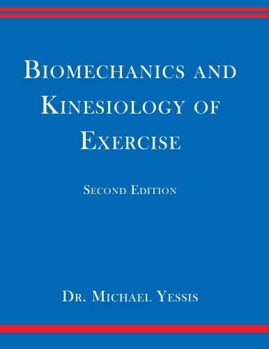 Beispielbild fr Biomechanics and Kinesiology of Exercise zum Verkauf von HPB-Red