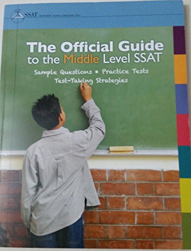 Beispielbild fr The Official Guide to the Middle Level SSAT 2015-2016 zum Verkauf von Better World Books