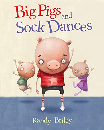 Imagen de archivo de Big Pigs and Sock Dances a la venta por California Books