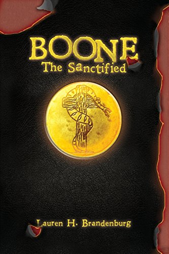 Stock image for Boone: The Sanctified (The Books of the Gardener) for sale by HPB-Ruby