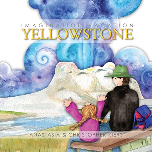 Beispielbild fr Imagination Vacation Yellowstone zum Verkauf von Better World Books