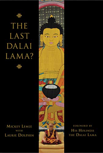 Stock image for The Last Dalai Lama? for sale by Sunshine State Books